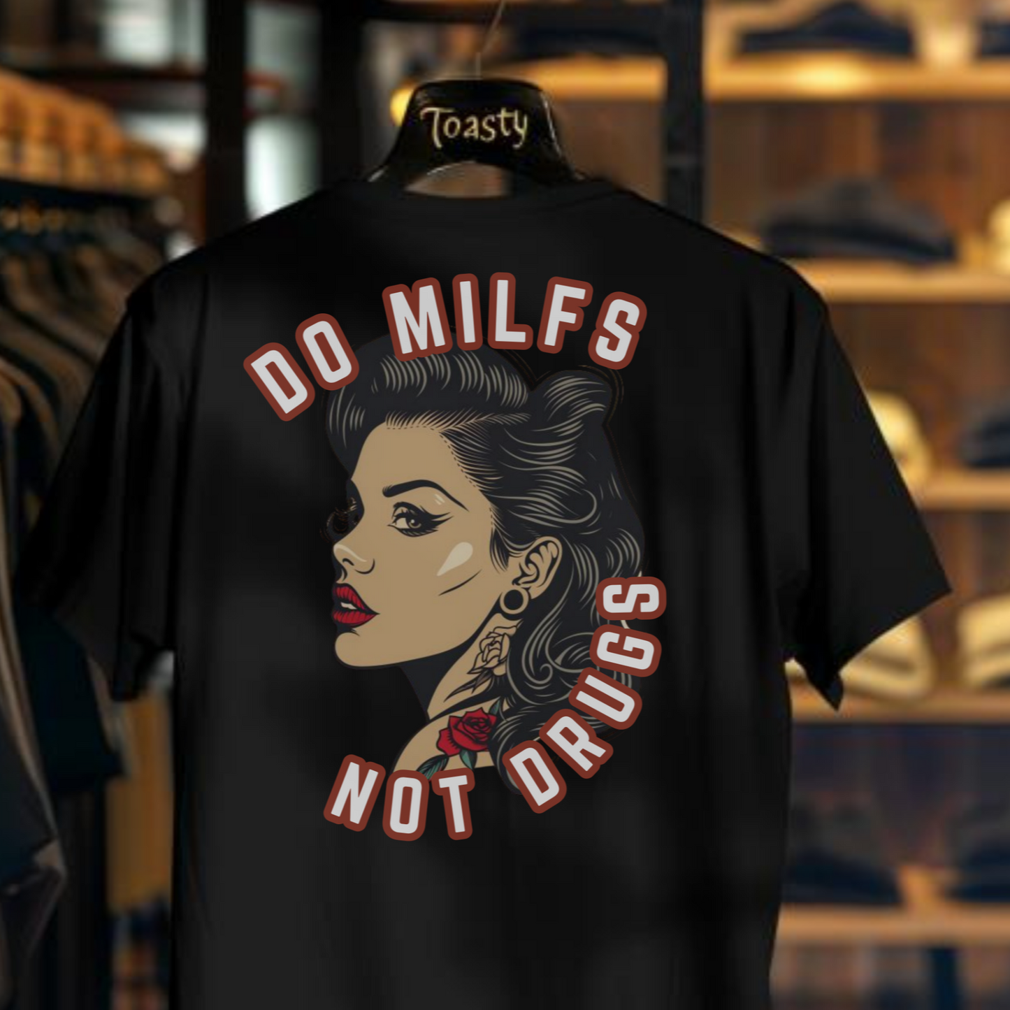 Do Milfs Not Drugs Unisex t-shirt