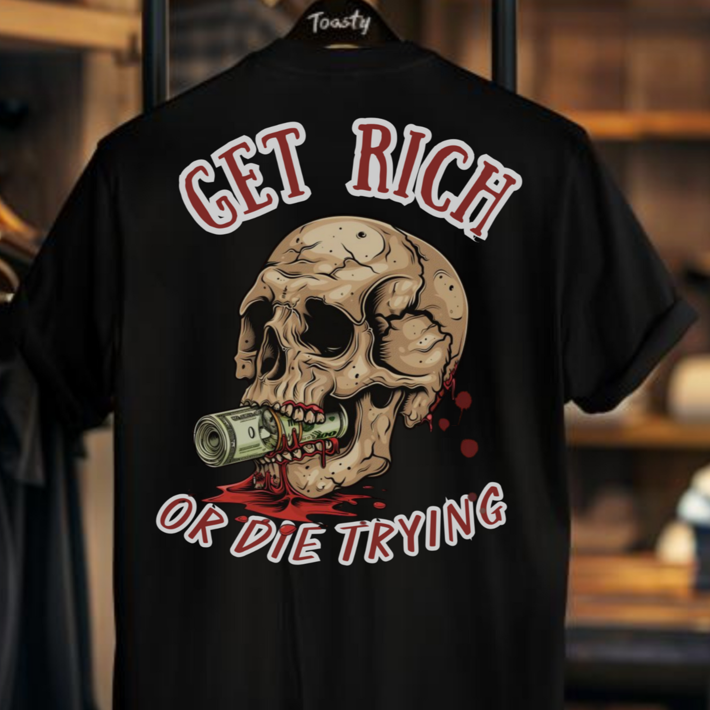 Get Rich Or Die Trying Unisex t-shirt